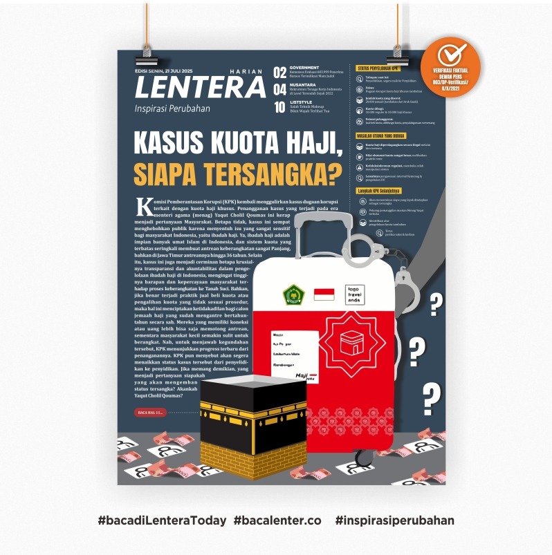 Kasus Kuota Haji, Siapa Tersangka? (Koran Senin, 21/7/2025)