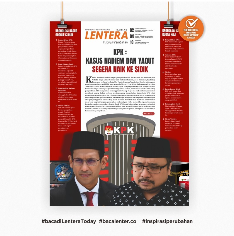 KPK : Kasus Nadiem dan Yaqut Segera Naik ke Sidik (Koran Jumat, 8/8/2025)