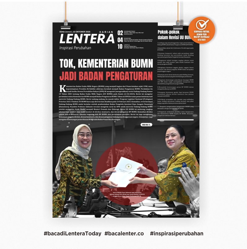 Tok, Kementerian BUMN Berubah Jadi Badan Pengaturan (Koran Jumat, 3/10/2025)