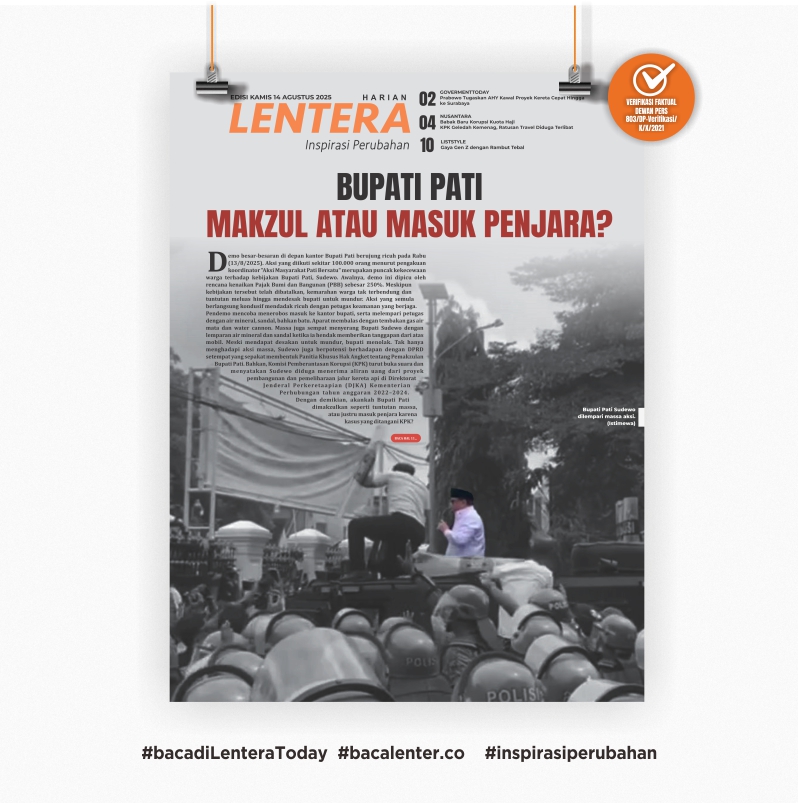 Bupati Pati Makzul atau Masuk Penjara? (Koran Kamis, 14/8/2025)