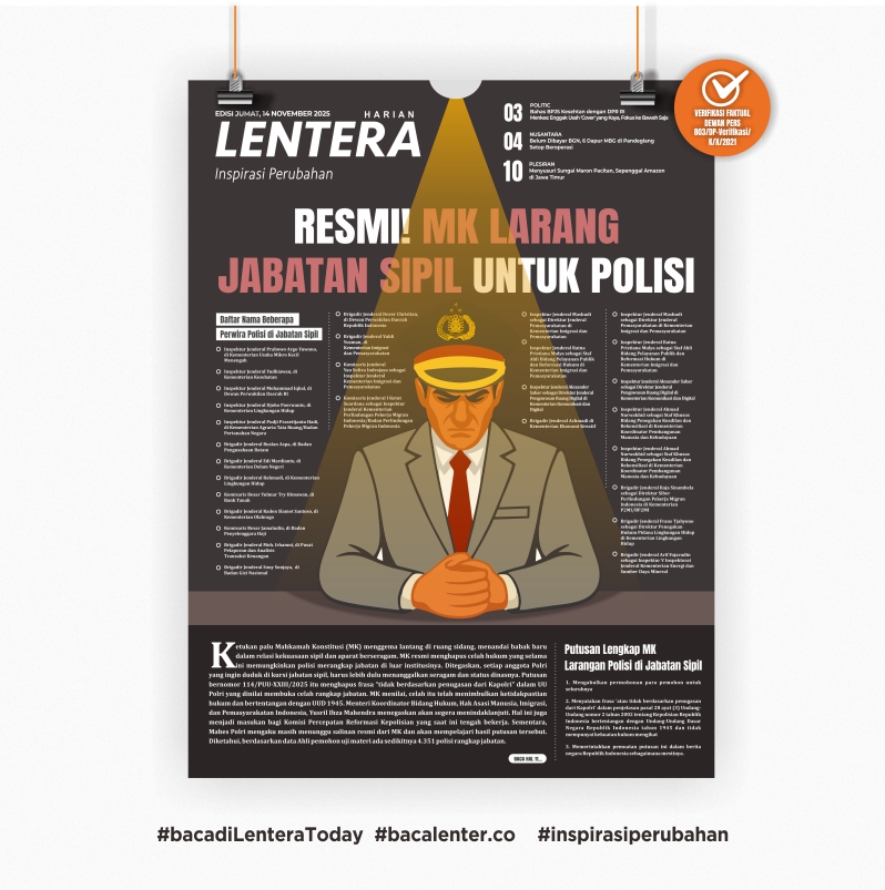 Resmi! MK Larang Jabatan Sipil untuk Polisi (Koran Jumat, 14 November 2025)