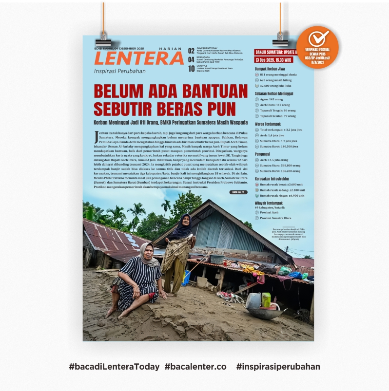 Belum Ada Bantuan Sebutir Beras Pun (Koran Kamis, 4 Desember 2025)