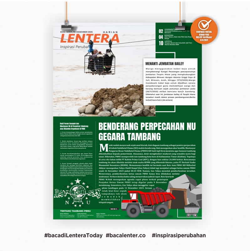 Benderang Perpecahan NU Gegara Tambang (Koran Senin, 8 Desember 2025)