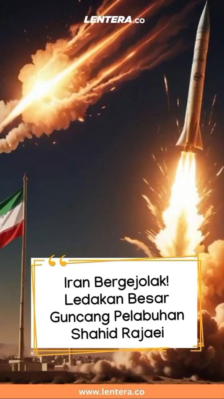 Iran Bergejolak! Ledakan Besar Guncang Pelabuhan Shahid Rajaei