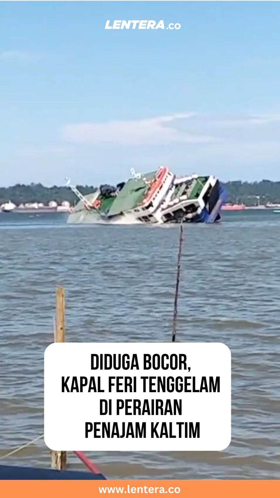 Diduga Bocor, Kapal Feri Tenggelam di Perairan Penajam Kaltim