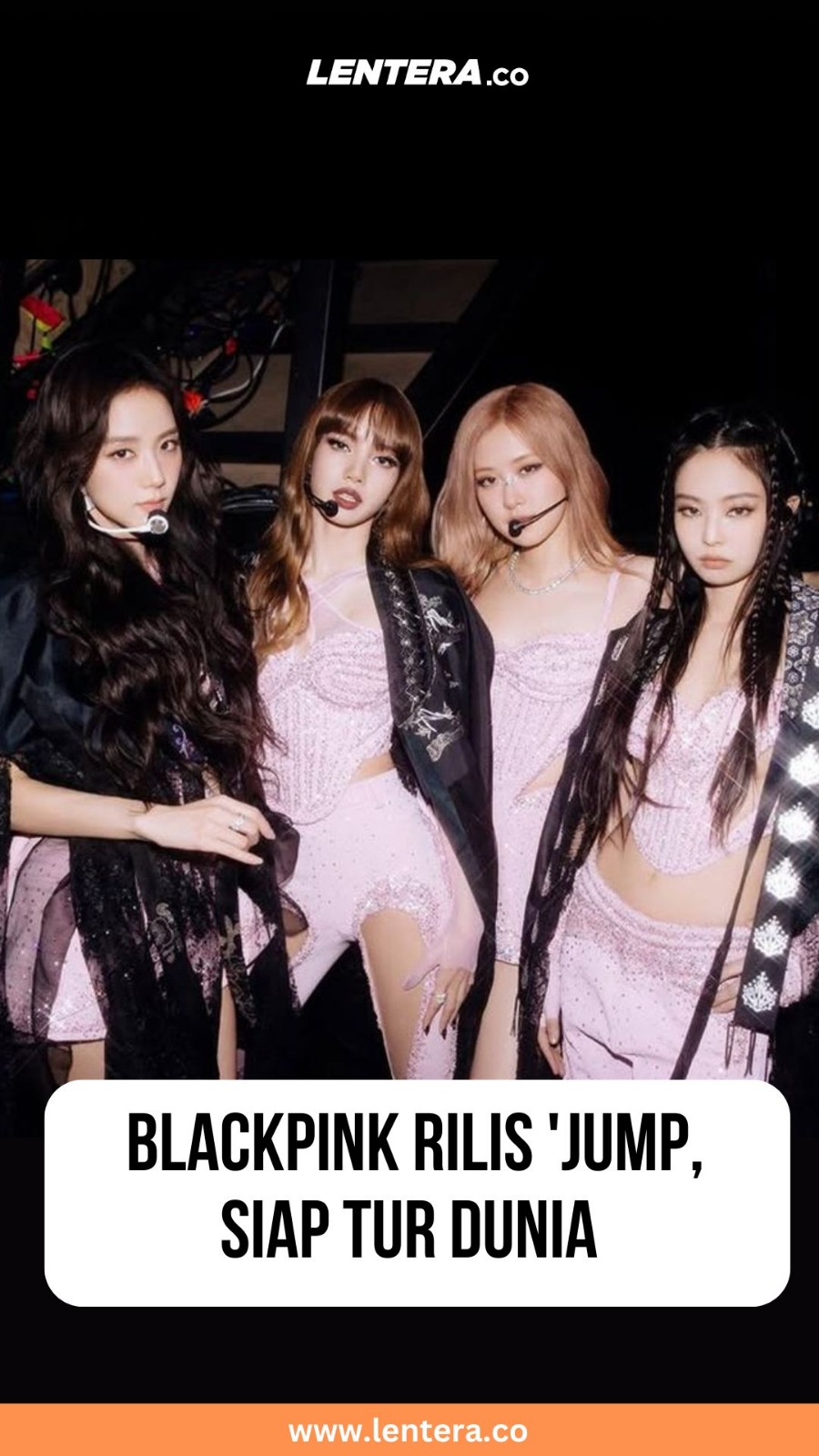 Blackpink Rilis 'Jump' , Siap Tur Dunia