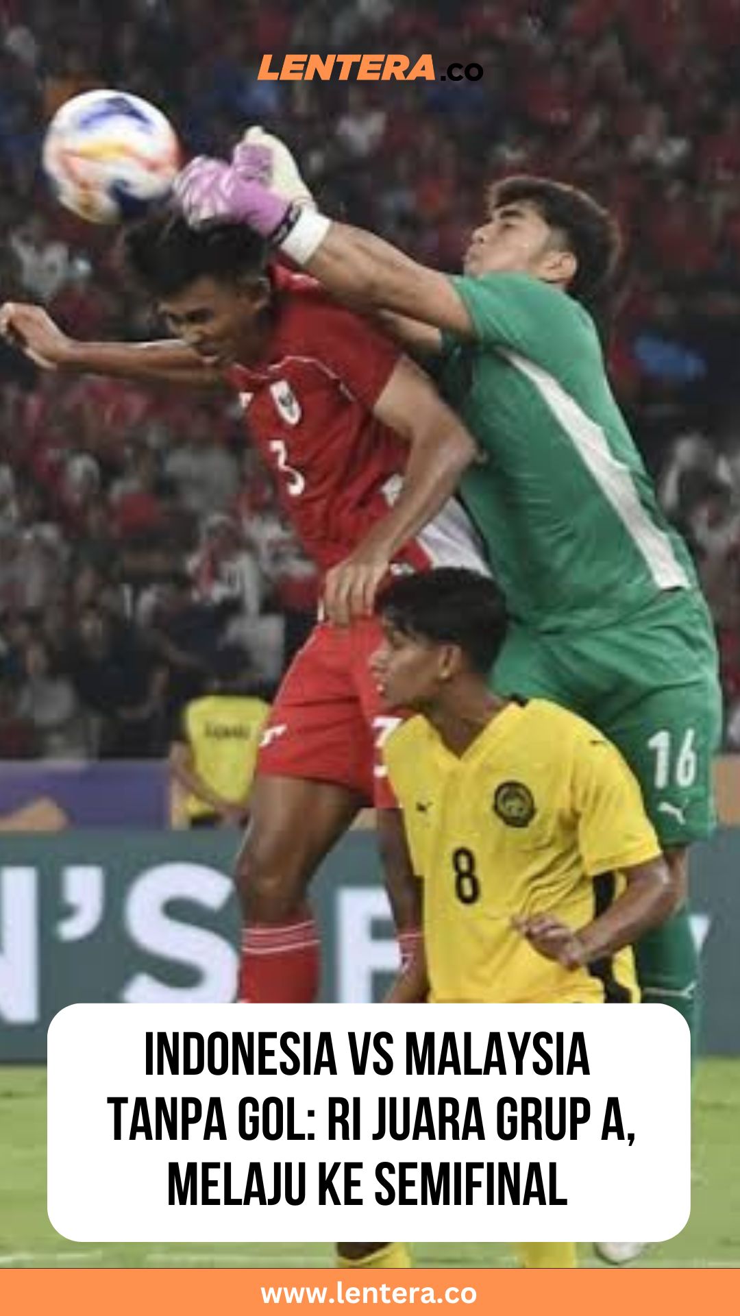 Indonesia vs Malaysia Tanpa Gol: RI Juara Grup A, Melaju ke Semifinal 